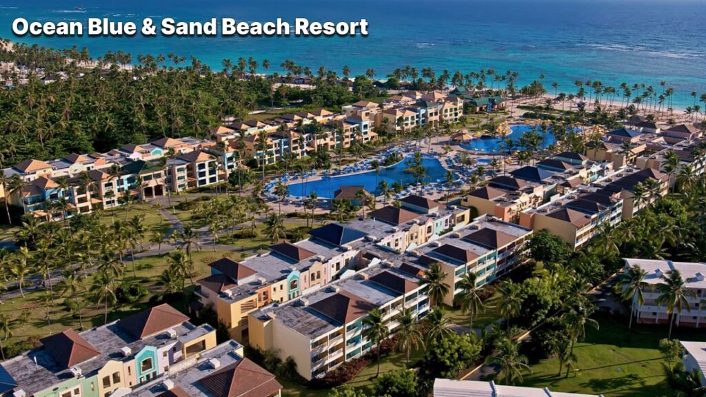 Ocean Blue & Sand Beach Resort - All Inclusive Punta Cana